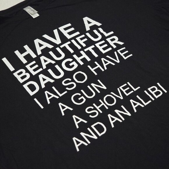 Canvas Funny Dad Tee ✦ Black 4XL Graphic Shirt ✦ Daughter Gun Shovel Alibi EUC - Picture 3 of 6